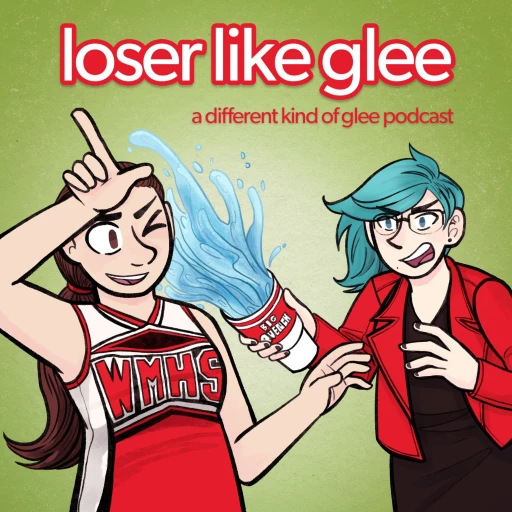 Loser Like Glee