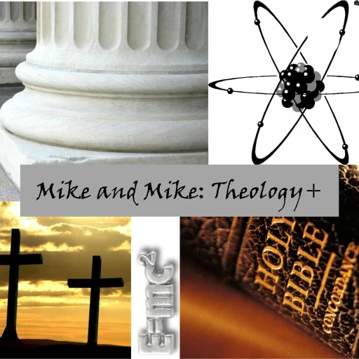 Mike and Mike: Theology+