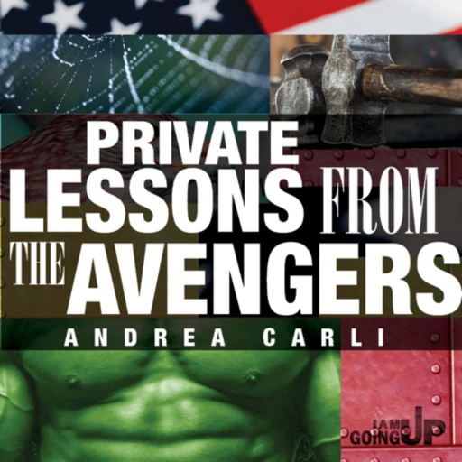 I am going up: Lessons from the Avengers part 1