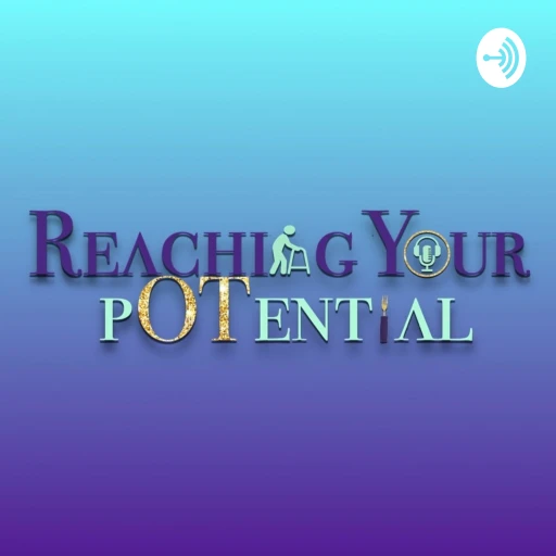 Reaching your pOTential