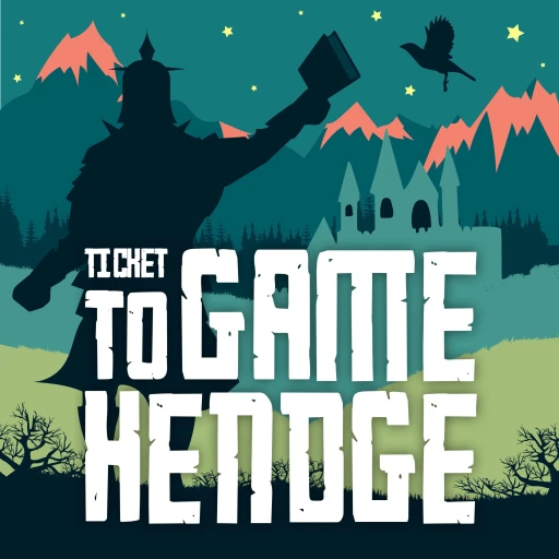 Ticket To Gamehendge