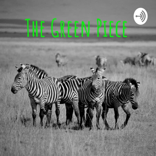 The Green Piece Podcast By Warren Green