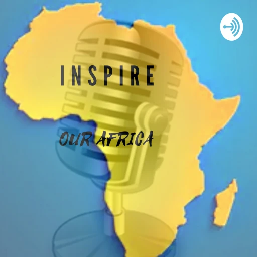 INSPIRE OUR AFRICA