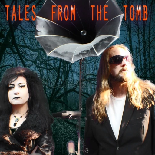 Tales From The Tomb