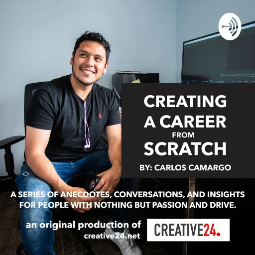 Creating a Career From Scratch