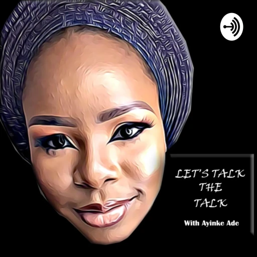 Let’s Talk with Ayinke