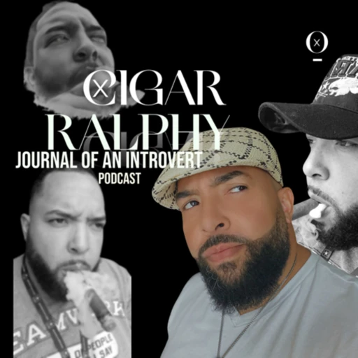 CIGAR RALPHY Podcast