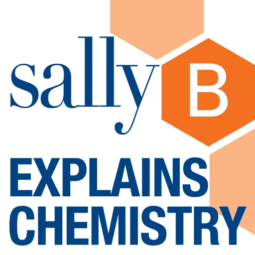 Sally B Explains Chemistry