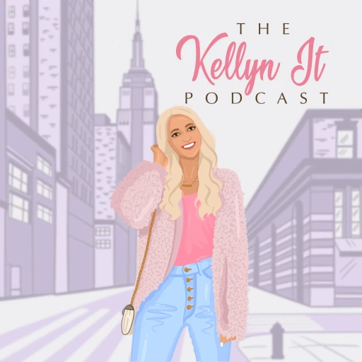 Kellyn It Podcast