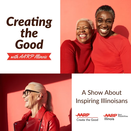 Creating the Good with AARP IL