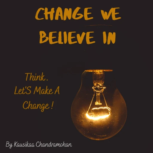 Change We Believe In