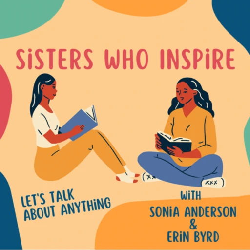 Sisters Who Inspire