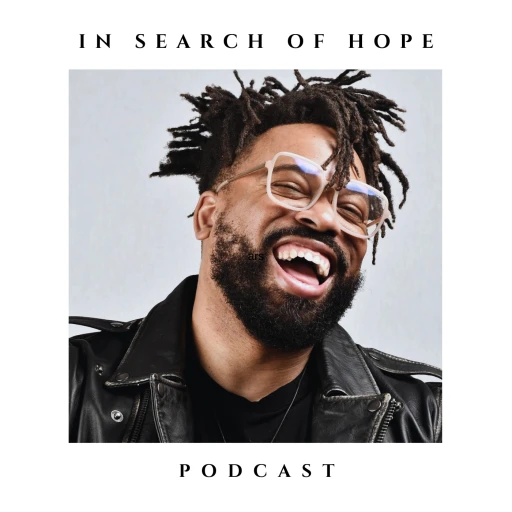 In Search of Hope Podcast