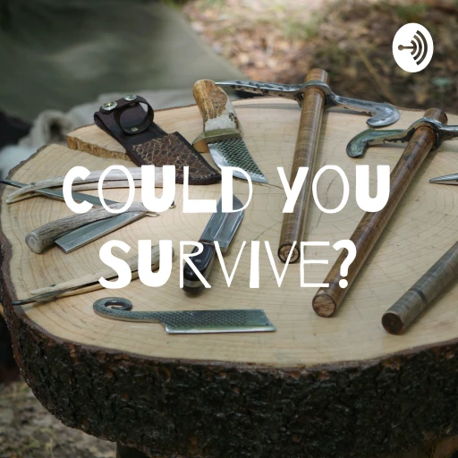 Could you Survive?