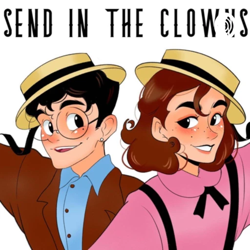 Send in the Clowns