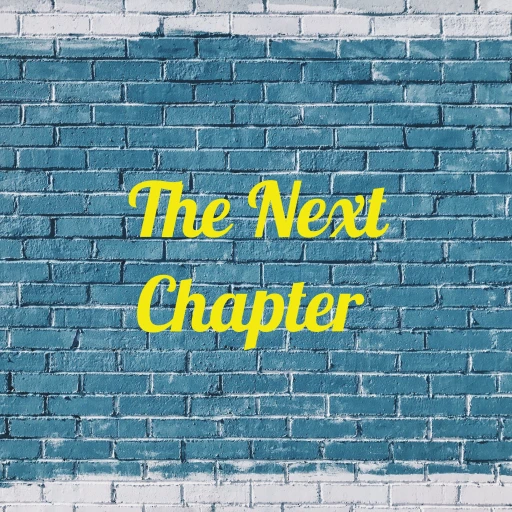 The Next Chapter