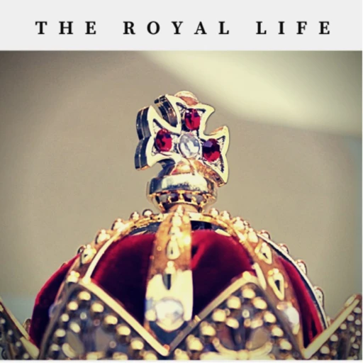 The Royal Life