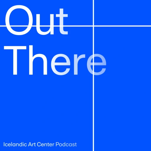 Icelandic Art Center — Out There