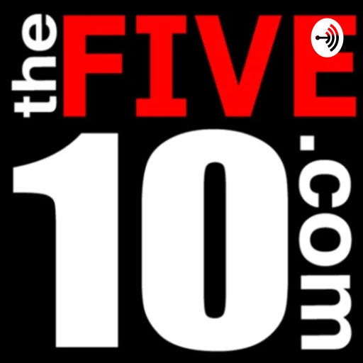 theFIVE10 Podcast