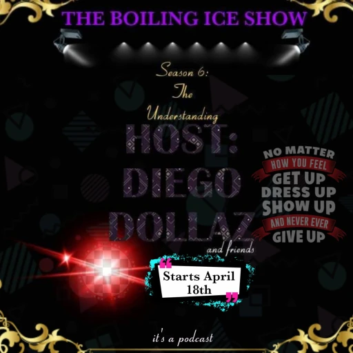 The Boiling Ice Show