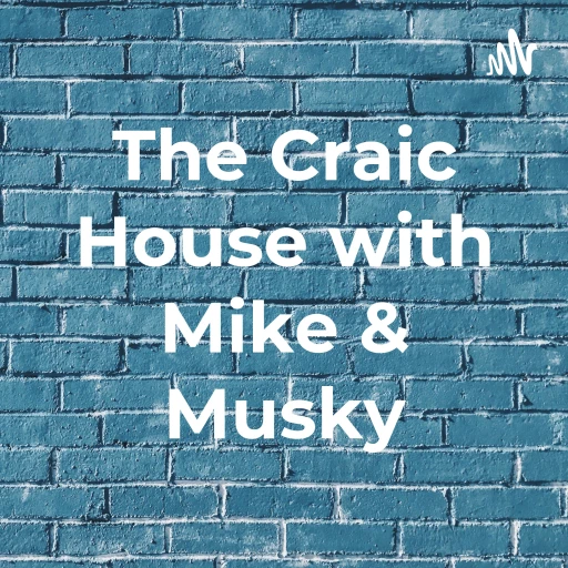 The Craic House with Mike O’Sullivan