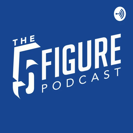 Five Figure Podcast