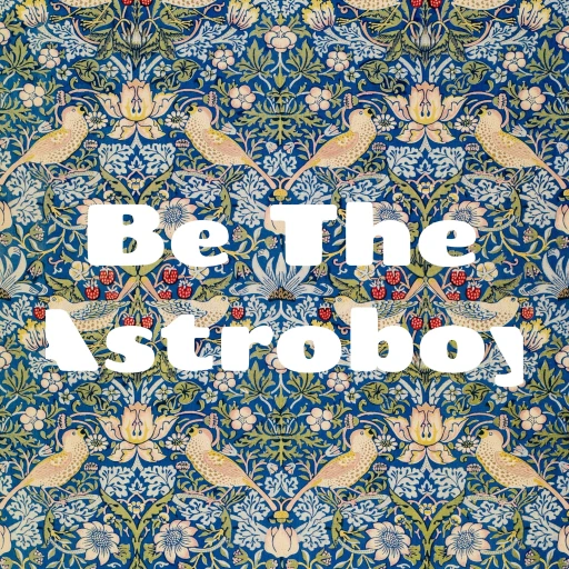 Be The Astroboy