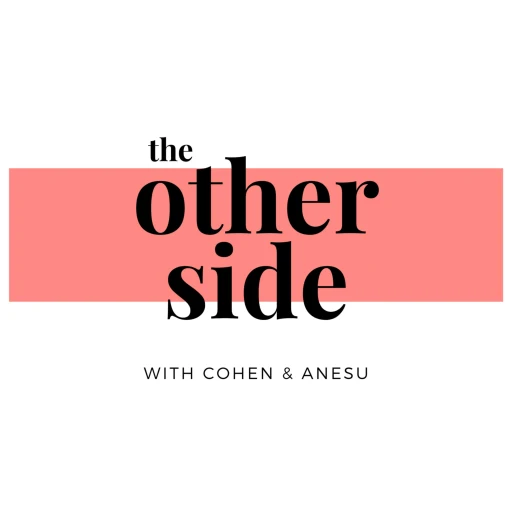 The Other Side with Cohen & Anesu