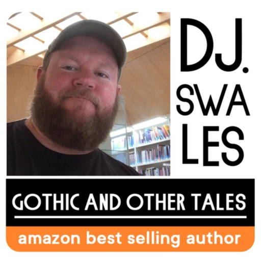 D. J. Swales Gothic & Other Tales