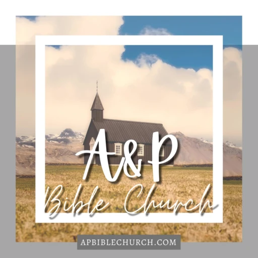 A&P Bible Church