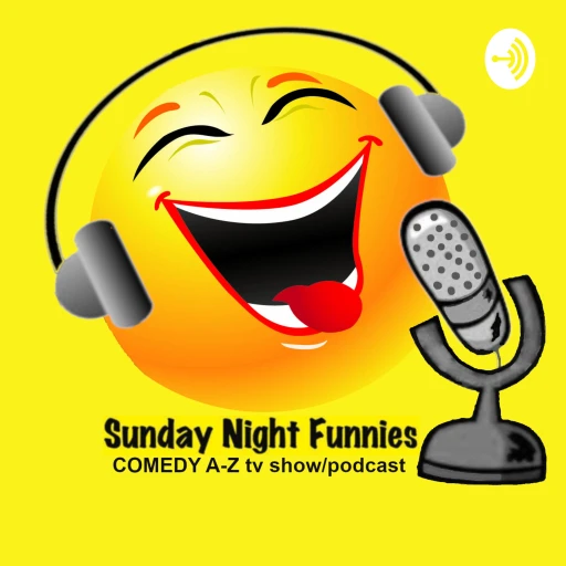 Sunday Night Funnies – Comedy From A – Z