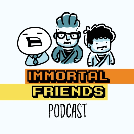 ImmortalFriends