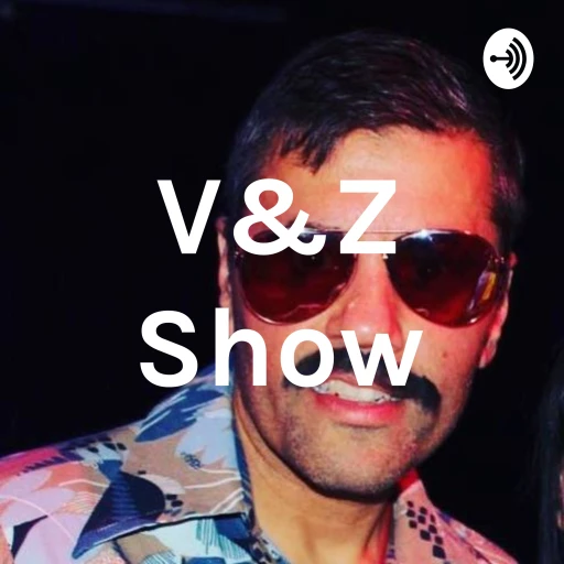 V&Z Show