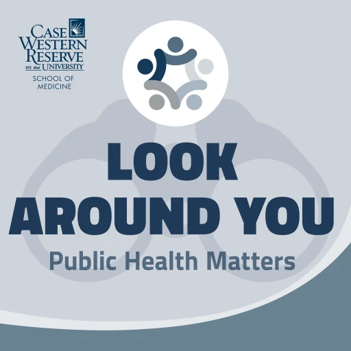 Look Around You: Public Health Matters