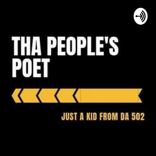 Tha People’s Poet Podcast