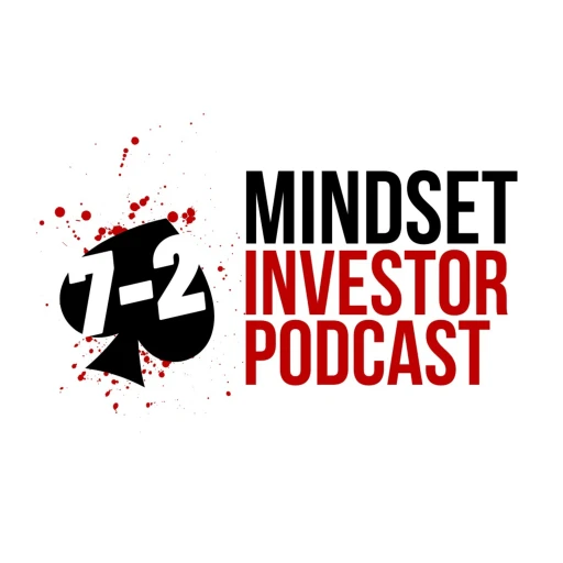 The 7-2 Mindset Investor