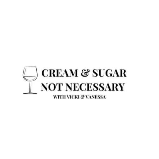 Cream & Sugar NOT Necessary with Vicki and Vanessa