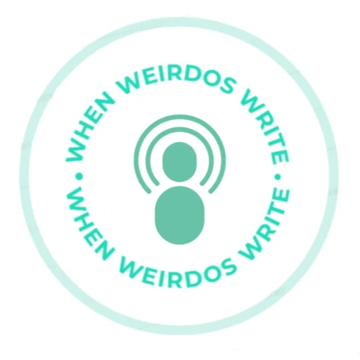 When Weirdos Write Podcast