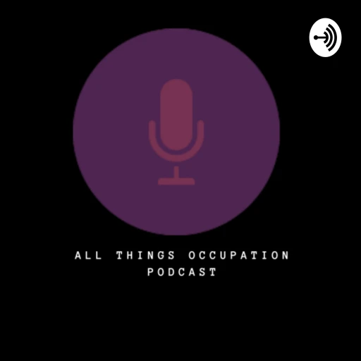 All Things Occupation