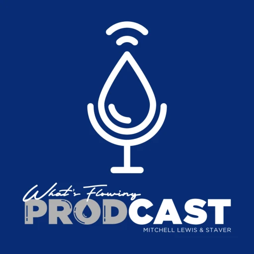 What’s Flowing Prodcast