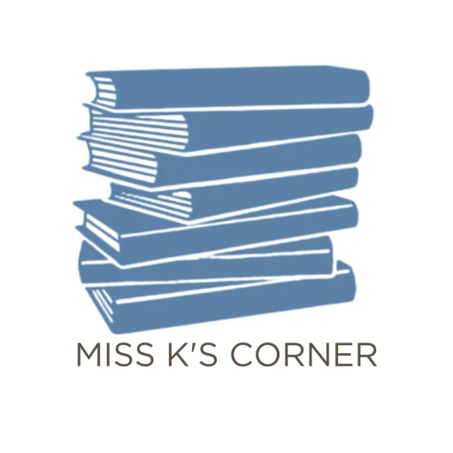 Miss K’s Corner