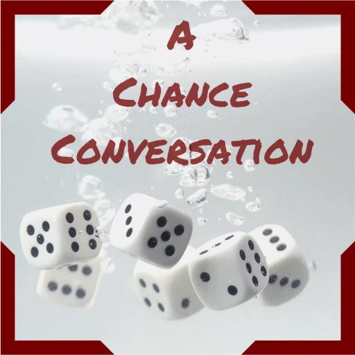 A Chance Conversation