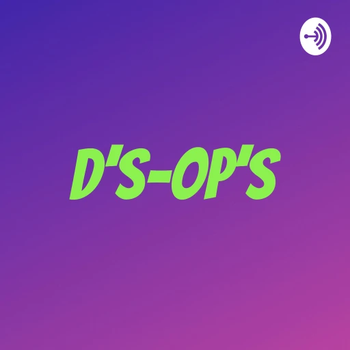 D’s-OP’s