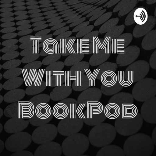 Take Me With You BookPod