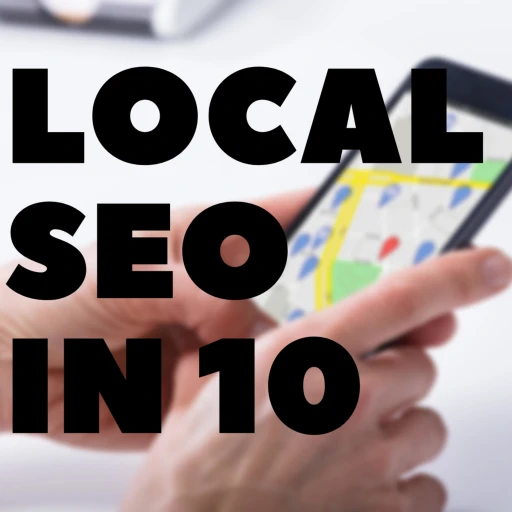 Local SEO in 10