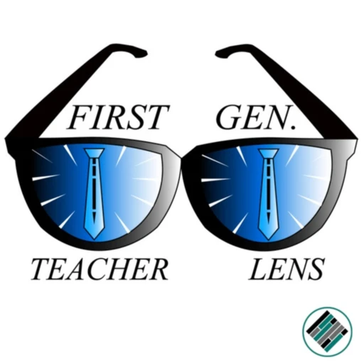 1stgenteacherlens