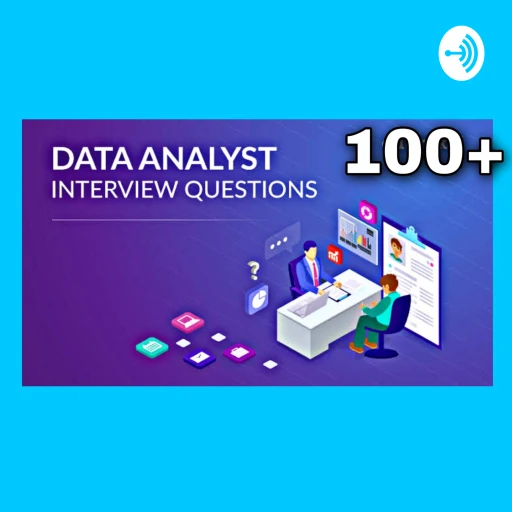 Data Analyst Interview Questions & Answers