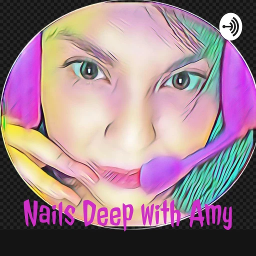 Nails Deep with Amy