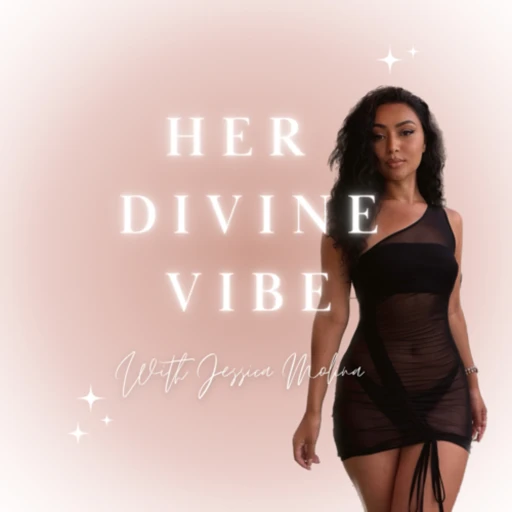 Her Divine Vibe