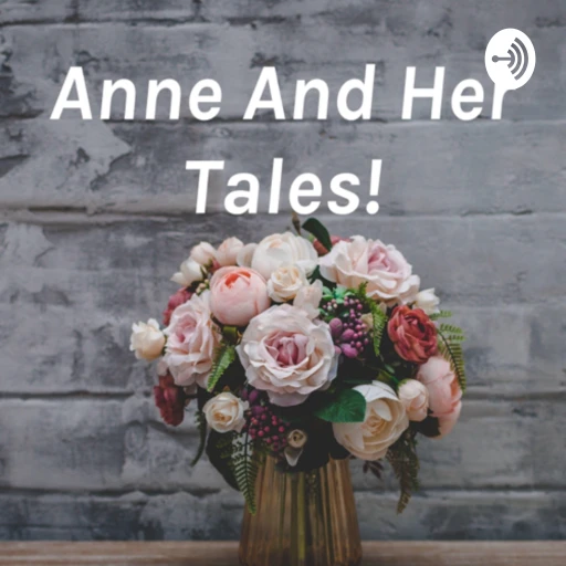 Anne And Her Tales